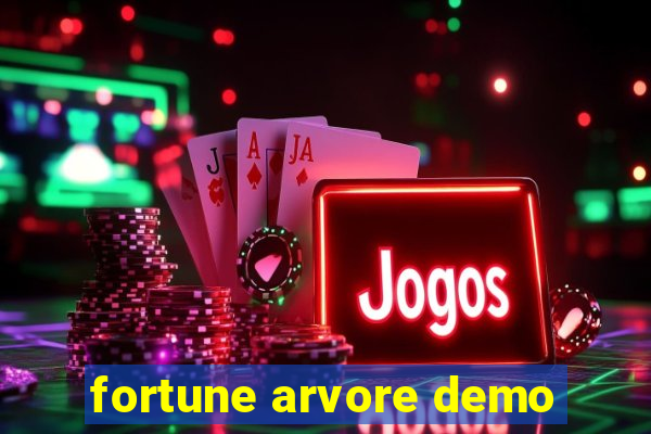 fortune arvore demo